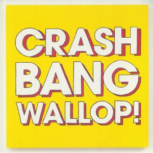 Crash Bang Wallop!
