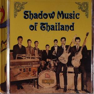 Shadow Music Of Thailand