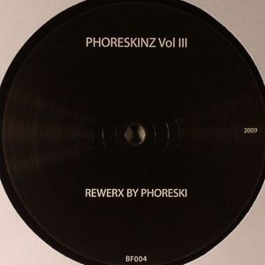 Phoreskinz Vol III