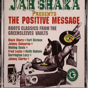 Jah Shaka Presents The Positive Message