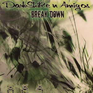 Break Down