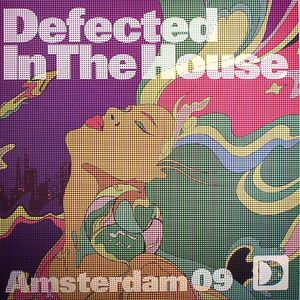 Defected In The House: Amsterdam 09 EP 2