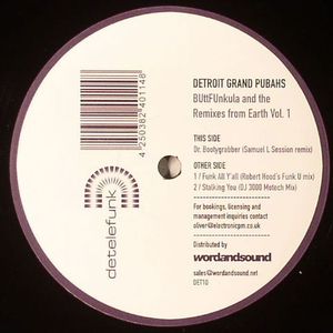 Buttfunkula & The Remixes From Earth Vol 1