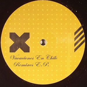 Vacaciones En Chile: Remixes EP