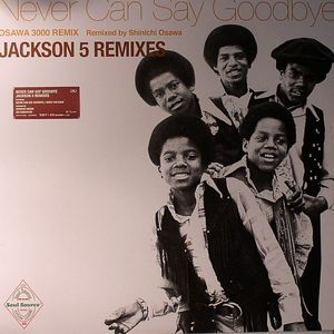 Jackson 5 Remixes: Never Can Say Goodbye