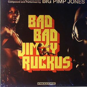 Bad Bad Jimmy Ruckus