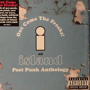Out Come The Freaks: An Island Post Punk Anthology