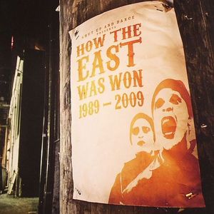 How The East Was Won: 1989-2009