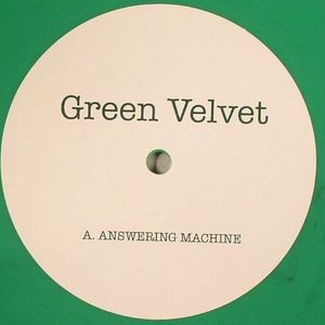 GREEN VELVET - Answering Machine