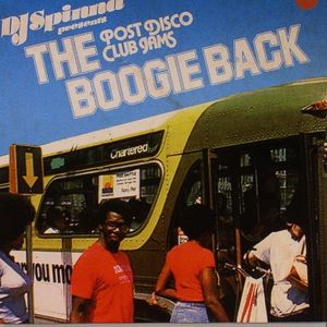 The Boogie Back: Post Disco Club Jams
