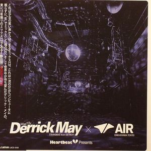 Heartbeat Presents Mixed By Derrick May X Air 9