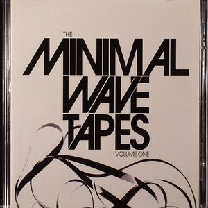 The Minimal Wave Tapes Volume One