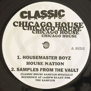 Classic Chicago House Vol 1