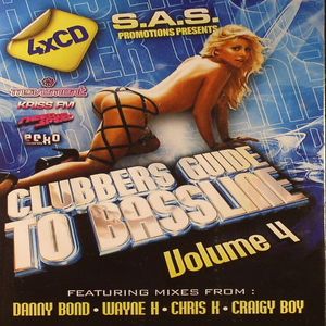 Clubbers Guide To Bassline 4