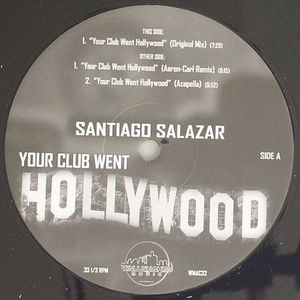 Your Club Went Hollywood