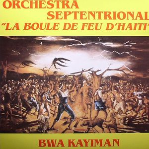 Bwa Kayiman (La Boule De Feu D'Haiti)