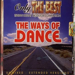 Only The Best Vol 5: The Way Of Dance