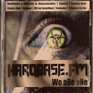 Hardbase FM: We Are One