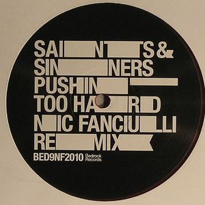 Pushin' Too Hard (Nic Fanciulli remix)