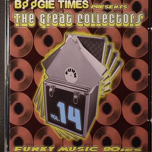 Boogie Times Presents The Great Collectors Funky Music 80ies Volume 14