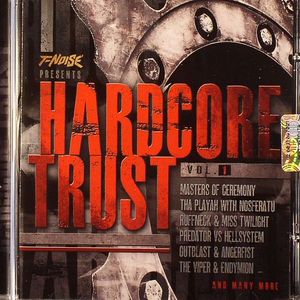 Hardcore Trust Vol 1