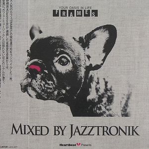 Heartbeat Presents Frames Mixed By Jazztronik
