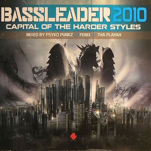 Bassleader 2010: Capital Of The Harder Styles