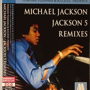 Hiroshi Fujiwara & KUDO Presents Michael Jackson/Jackson 5 Remixes