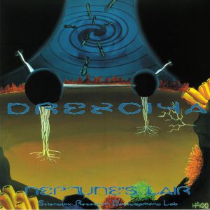 DREXCIYA - Neptune's Lair