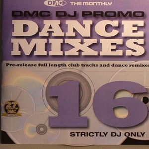 Dance Mixes 16 (Strictly DJ Only)