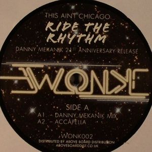 Ride The Rhythm (21st Anniversary Release)
