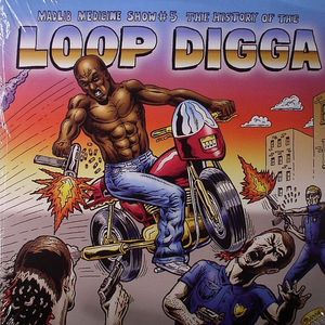 Medicine Show No 5: History Of The Loop Digga 1990-2000