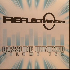 Bassline Unmixed Volume 10