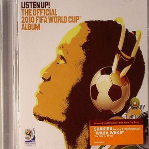 Listen Up: The Official 2010 FIFA World Cup Album