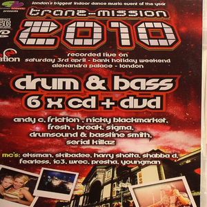 Tranz Mission 2010 Drum & Bass: Recorded Live On Saturday 3rd April @ Alexandra Palace London