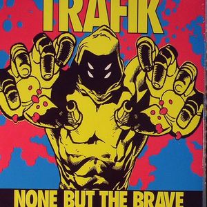 None But The Brave
