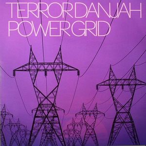 TERROR DANJAH - Power Grid