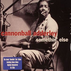 Somethin' Else (digitally remastered)