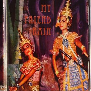 My Friend Rain