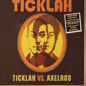 Ticklah vs Axelrod