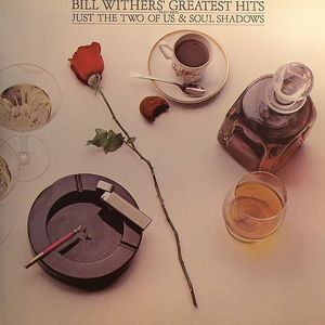 Bill Withers' Greatest Hits