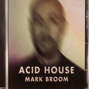 BROOM, Mark - Acid House