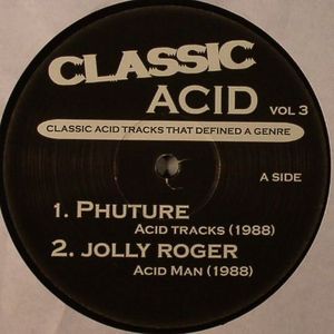 Classic Acid House Vol 3