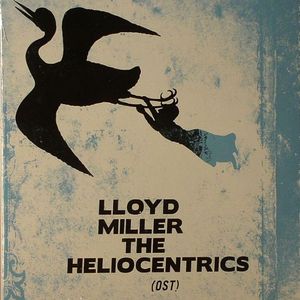 Lloyd Miller & The Heliocentrics (OST)