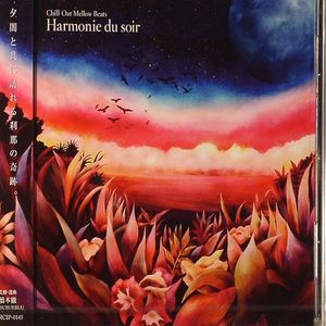 Chill Out Mellow Beats: Harmonie Du Soir