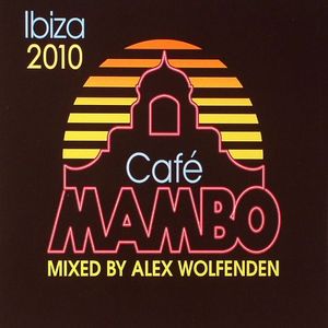 Cafe Mambo Ibiza 2010