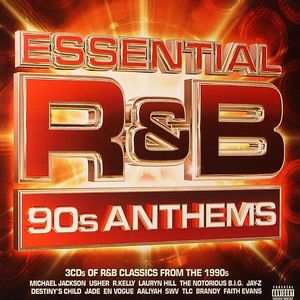 Essential R&B: 90s Anthems
