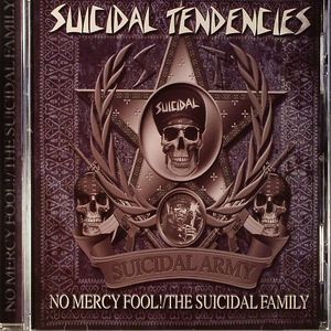 No Mercy Fool/The Suicidal Family