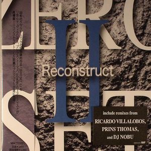 Zero Set II Reconstruct (Juno European Exclusive)