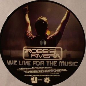 We Live For The Music